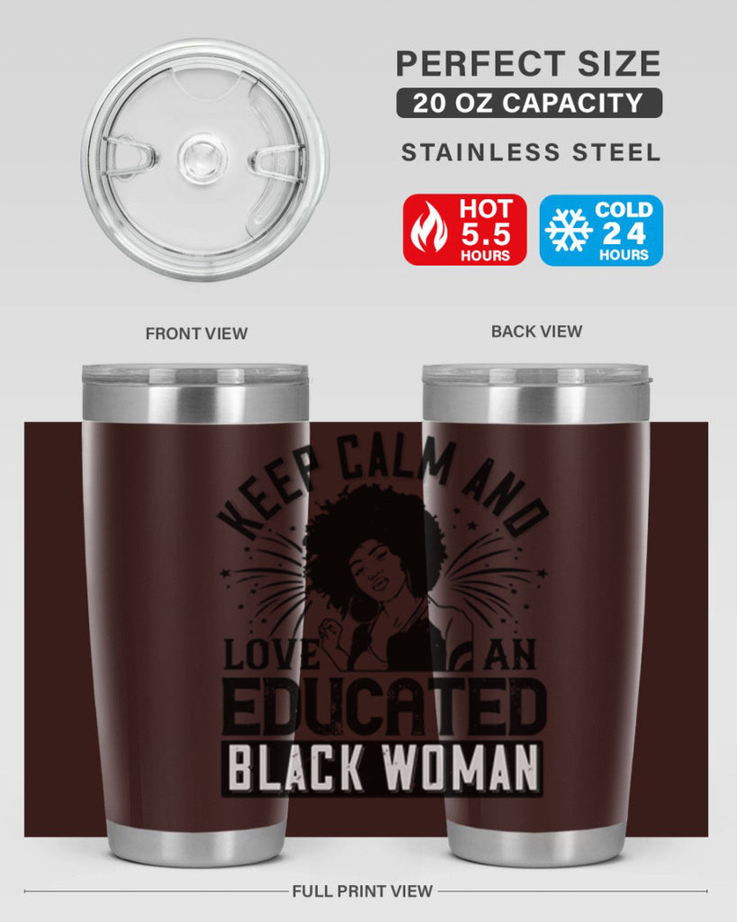 keep calm and love and educated black women Style 20#- afro- Tumbler