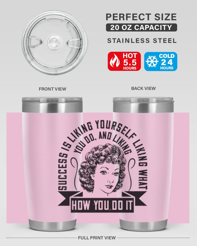 Success is liking yourself liking what you do and liking how you do it Style 16#- afro- Tumbler