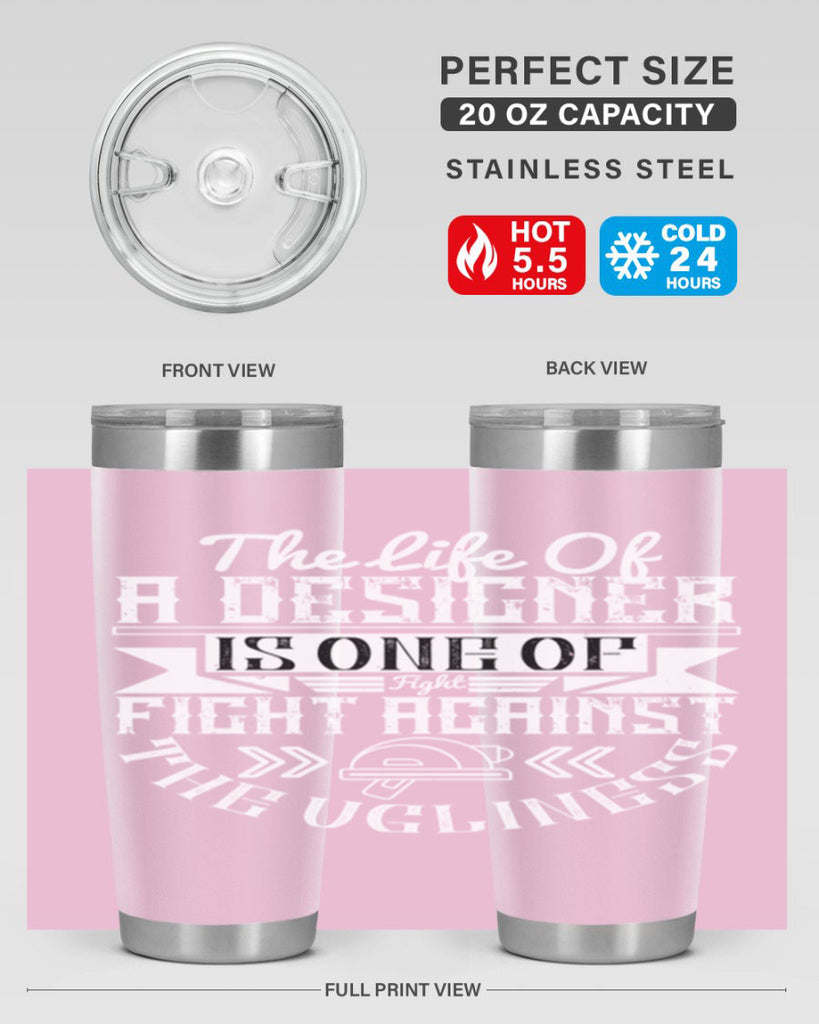 The life of a designer is one of fight fight against the ugliness Style 13#- architect- tumbler