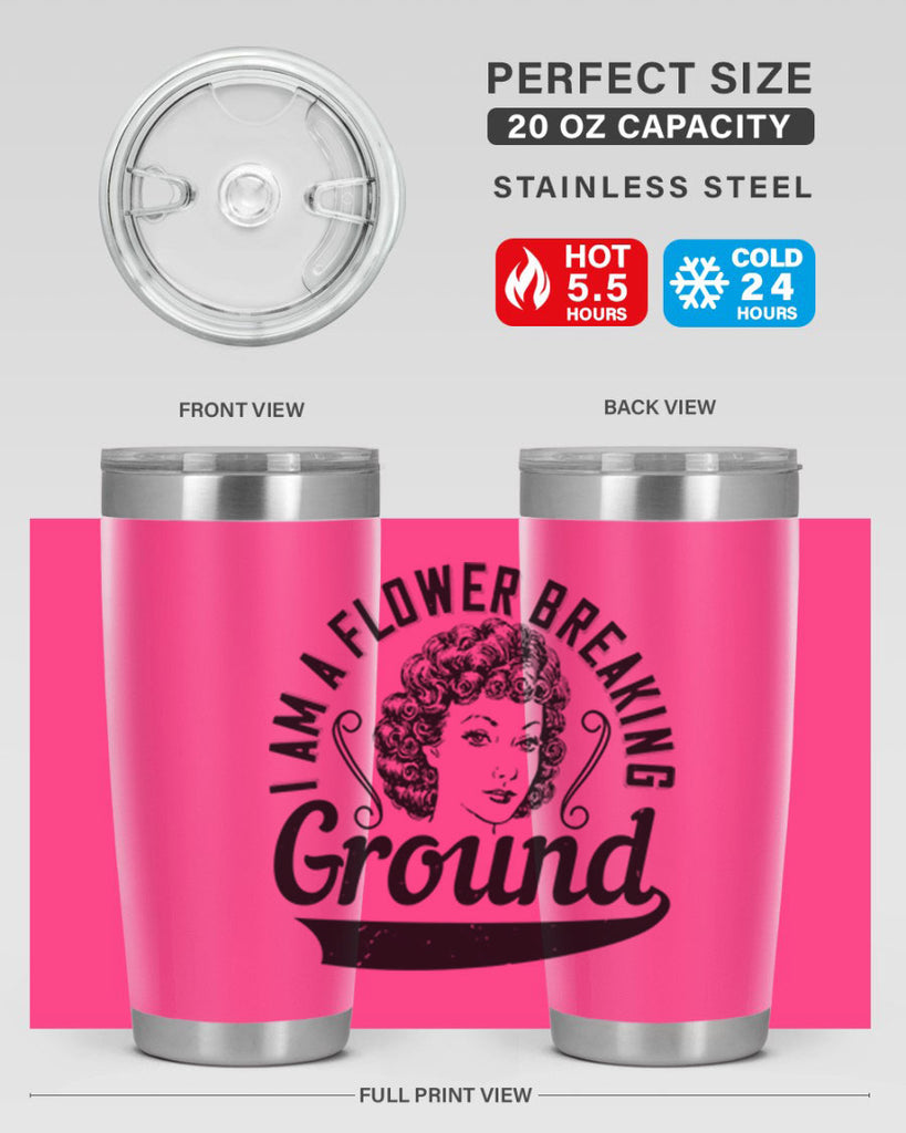 I am a flower breaking ground Style 32#- afro- Tumbler