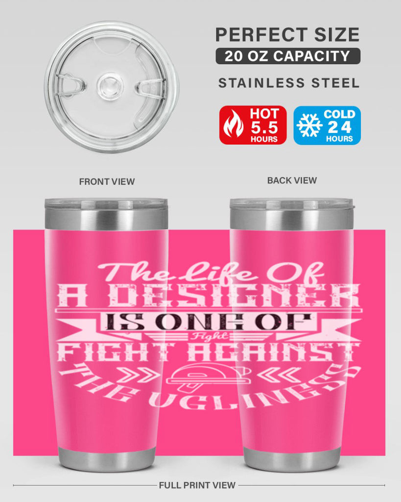 The life of a designer is one of fight fight against the ugliness Style 13#- architect- tumbler