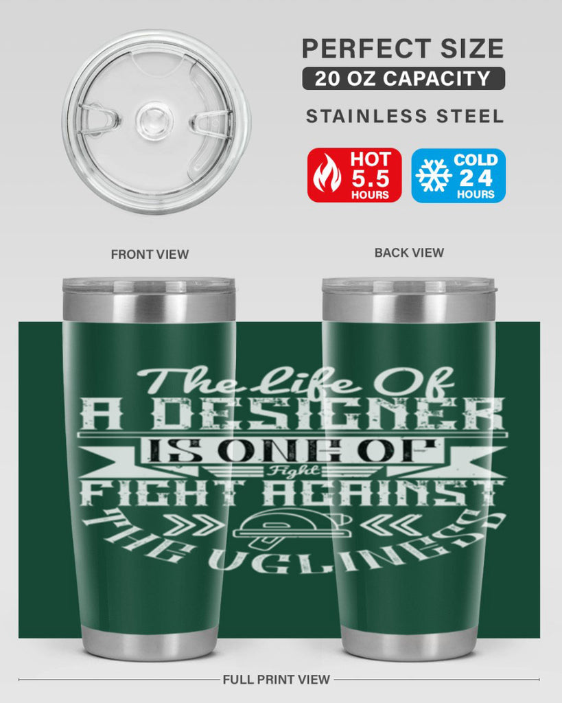 The life of a designer is one of fight fight against the ugliness Style 13#- architect- tumbler