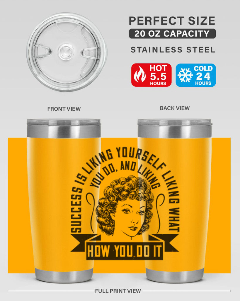 Success is liking yourself liking what you do and liking how you do it Style 16#- afro- Tumbler