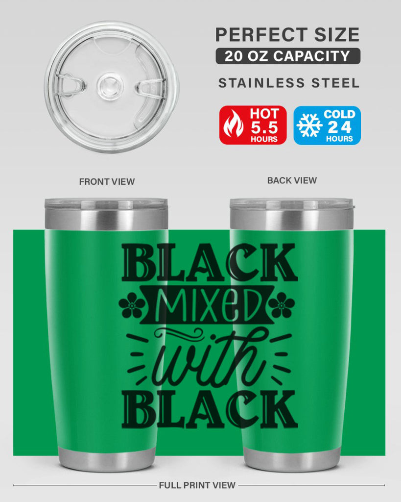 Black mixed with black Style 56#- women-girls- Tumbler