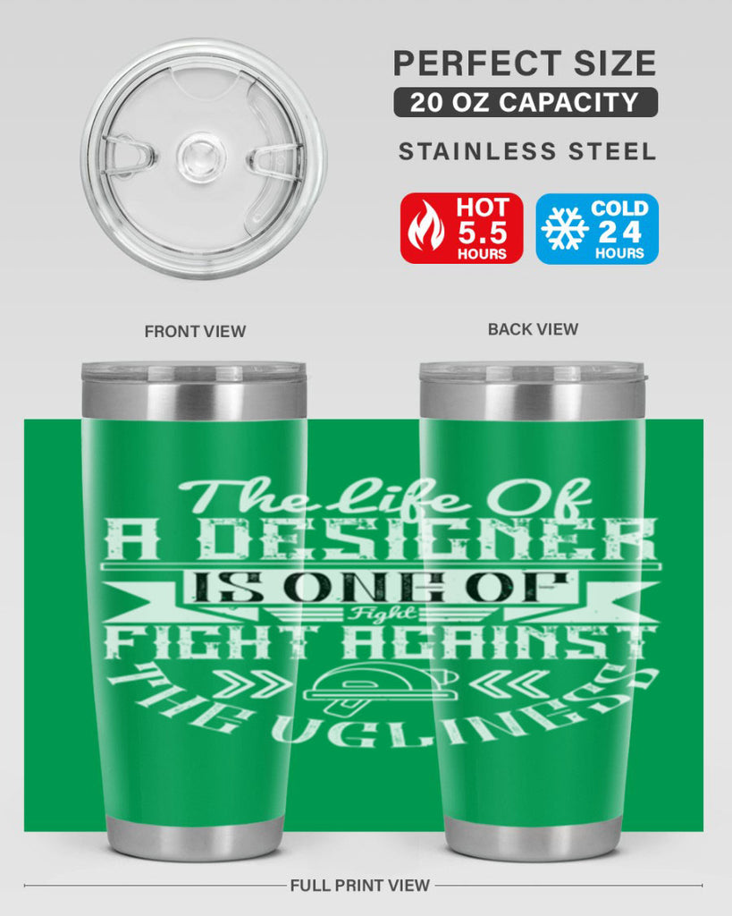 The life of a designer is one of fight fight against the ugliness Style 13#- architect- tumbler