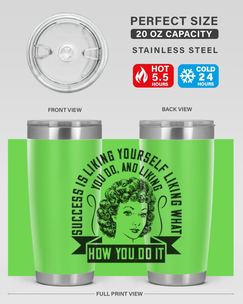 Success is liking yourself liking what you do and liking how you do it Style 16#- afro- Tumbler