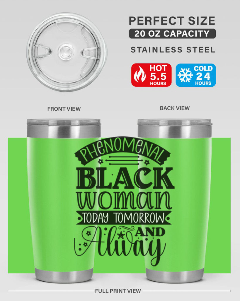 phenomenal black woman today tomorrow and always Style 16#- women-girls- Tumbler