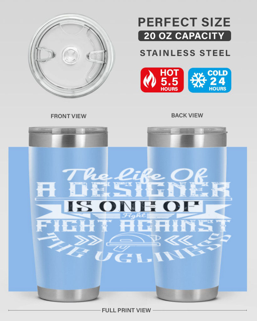 The life of a designer is one of fight fight against the ugliness Style 13#- architect- tumbler