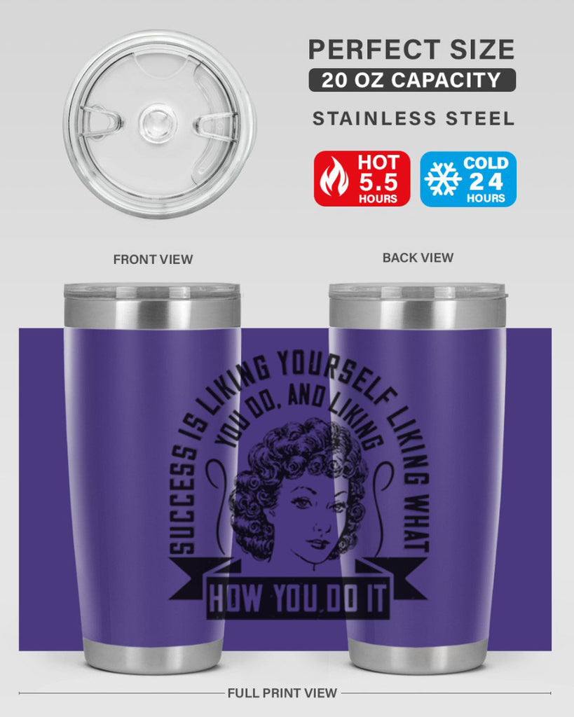 Success is liking yourself liking what you do and liking how you do it Style 16#- afro- Tumbler