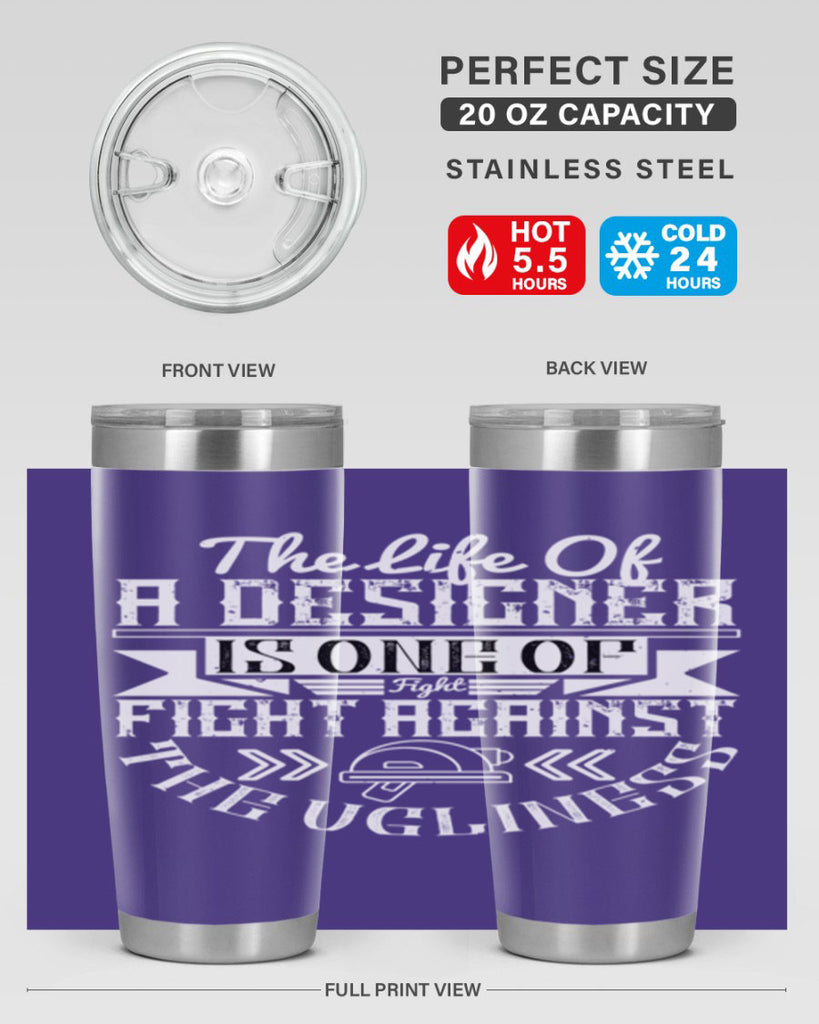The life of a designer is one of fight fight against the ugliness Style 13#- architect- tumbler