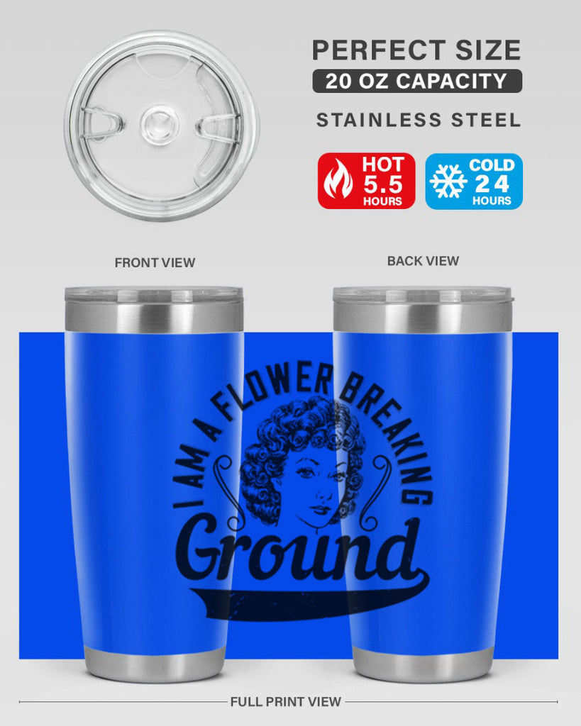 I am a flower breaking ground Style 32#- afro- Tumbler