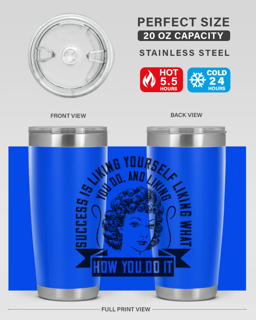 Success is liking yourself liking what you do and liking how you do it Style 16#- afro- Tumbler