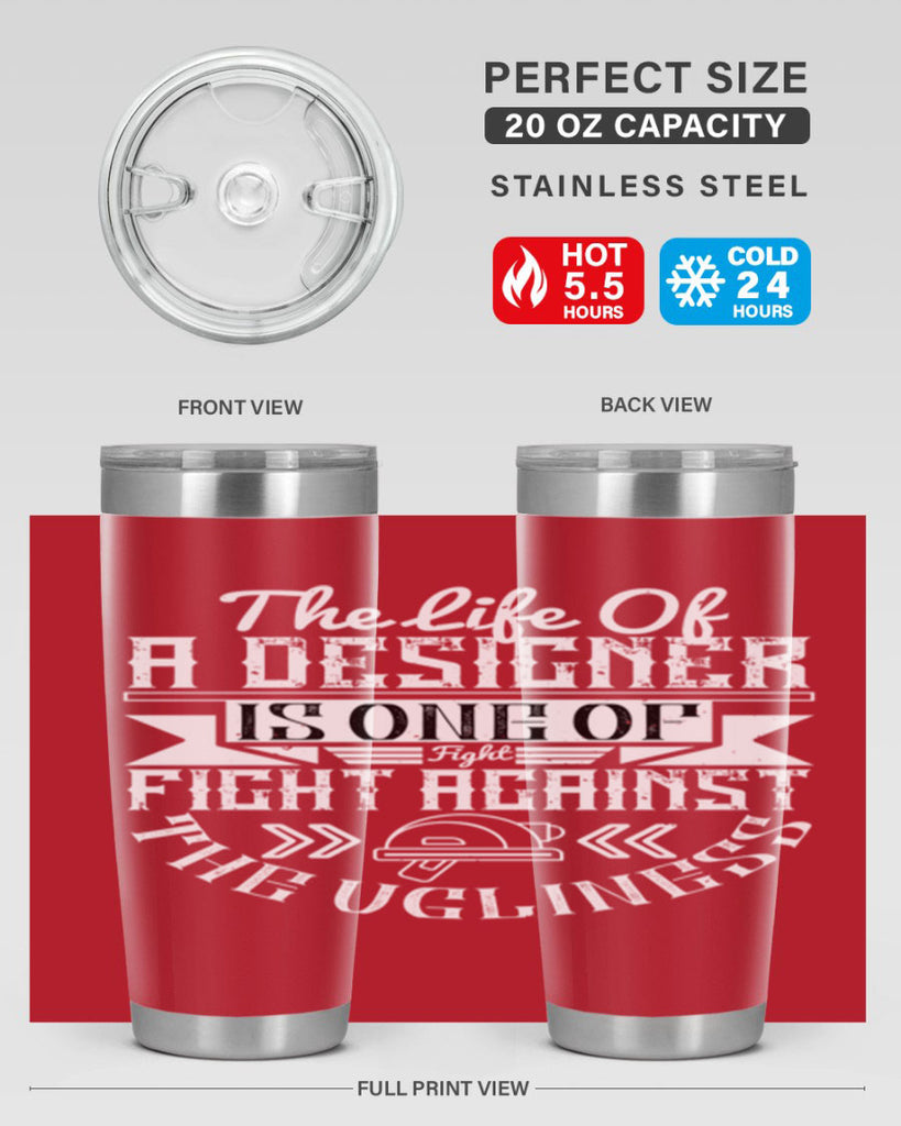 The life of a designer is one of fight fight against the ugliness Style 13#- architect- tumbler
