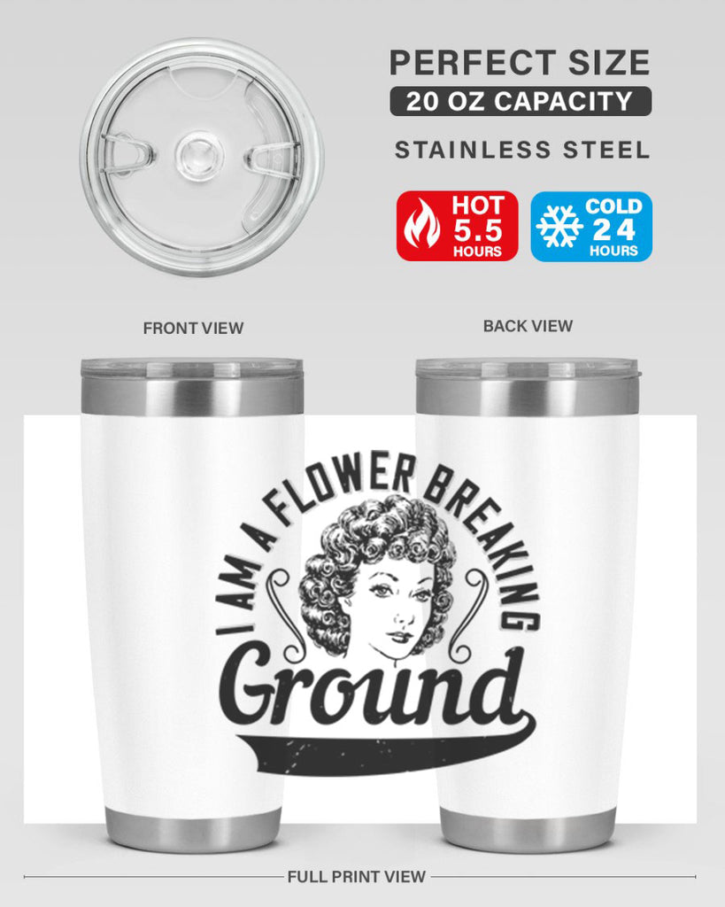I am a flower breaking ground Style 32#- afro- Tumbler
