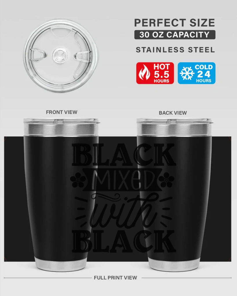Black mixed with black Style 56#- women-girls- Tumbler
