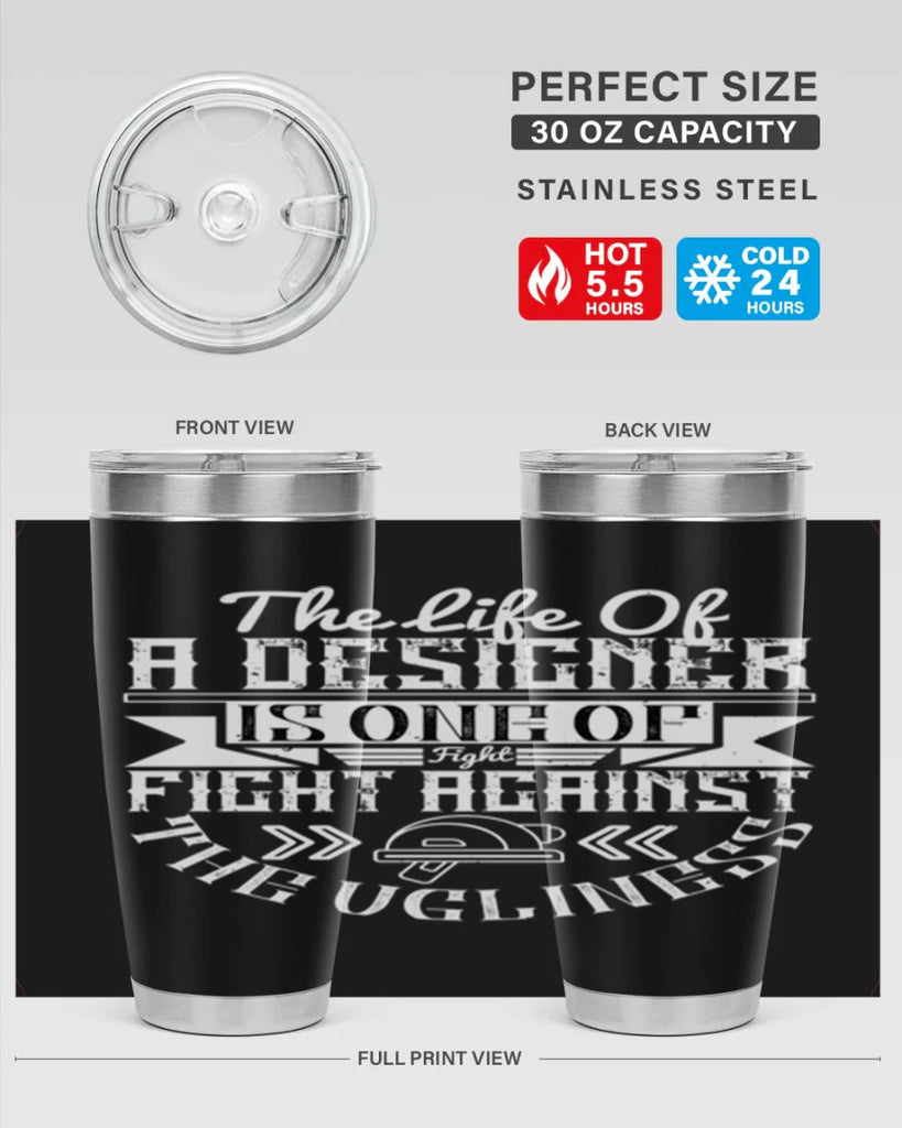 The life of a designer is one of fight fight against the ugliness Style 13#- architect- tumbler