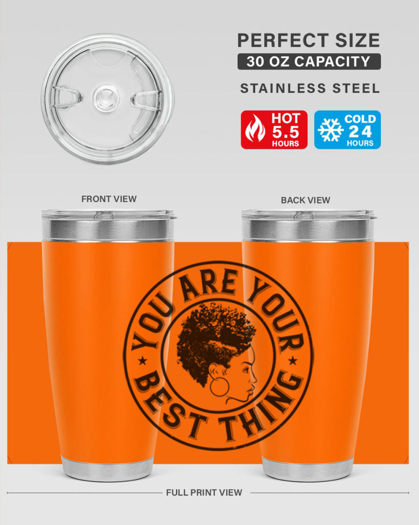 You are your best thing Style 42#- afro- Tumbler