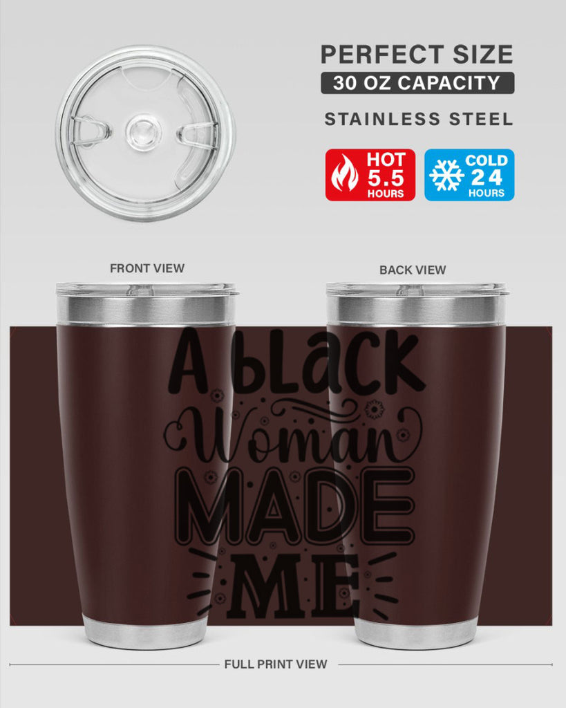 A black woman made me Style 66#- women-girls- Tumbler