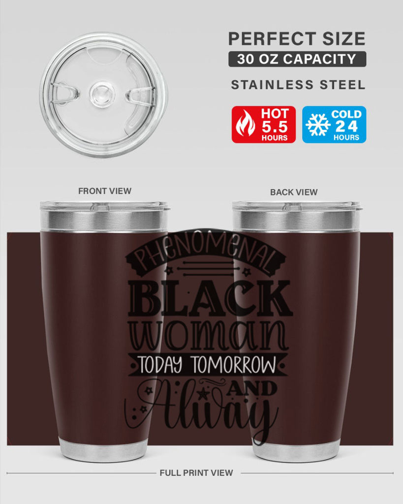 phenomenal black woman today tomorrow and always Style 16#- women-girls- Tumbler