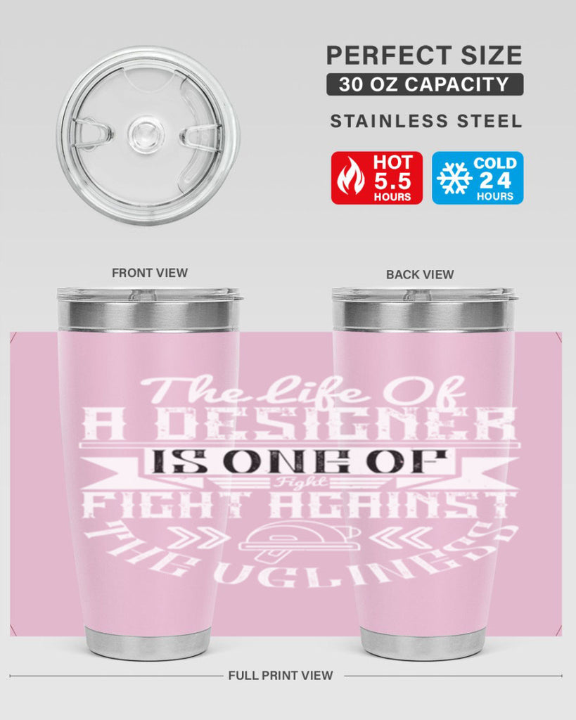 The life of a designer is one of fight fight against the ugliness Style 13#- architect- tumbler