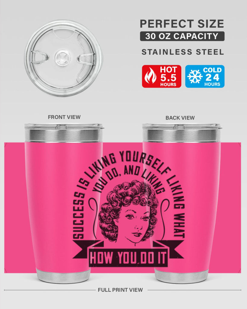 Success is liking yourself liking what you do and liking how you do it Style 16#- afro- Tumbler