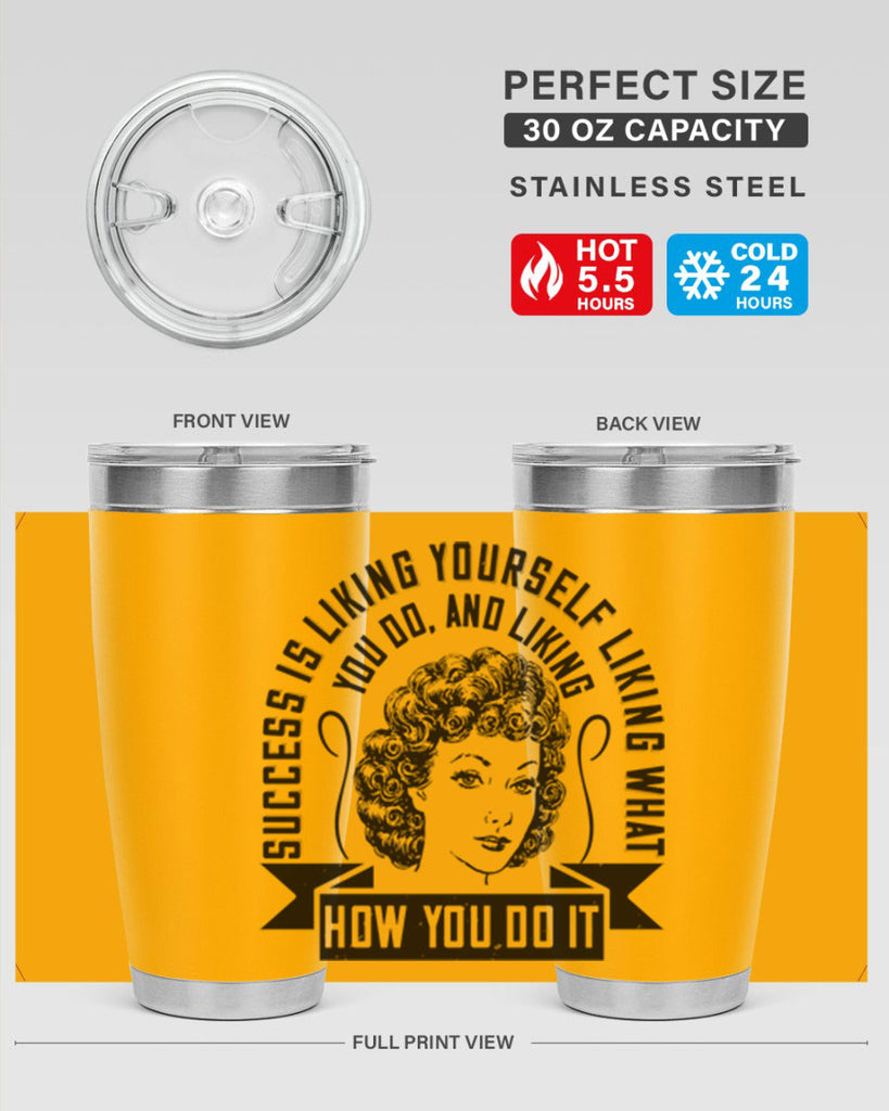 Success is liking yourself liking what you do and liking how you do it Style 16#- afro- Tumbler