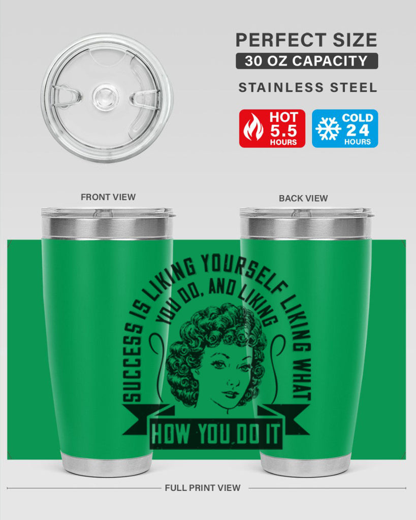 Success is liking yourself liking what you do and liking how you do it Style 16#- afro- Tumbler