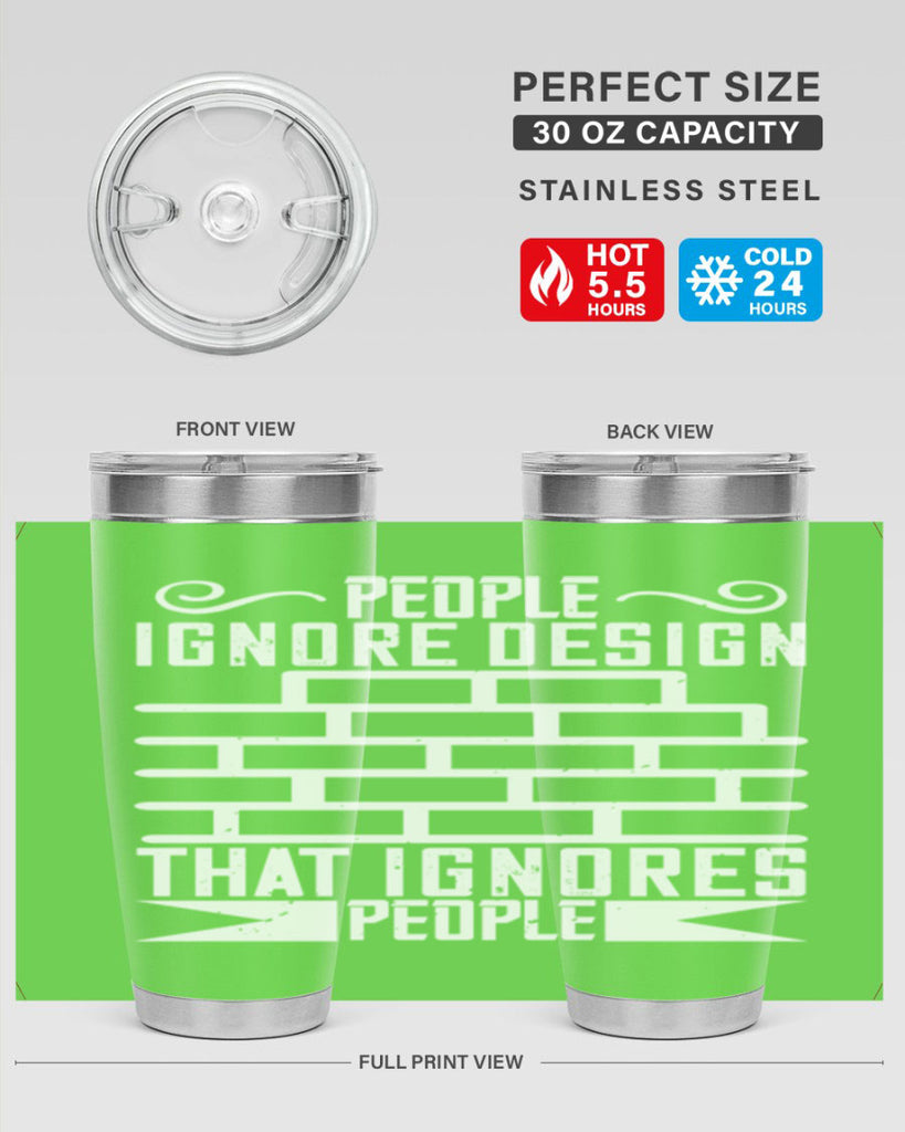 People ignore design that ignores people Style 21#- architect- tumbler