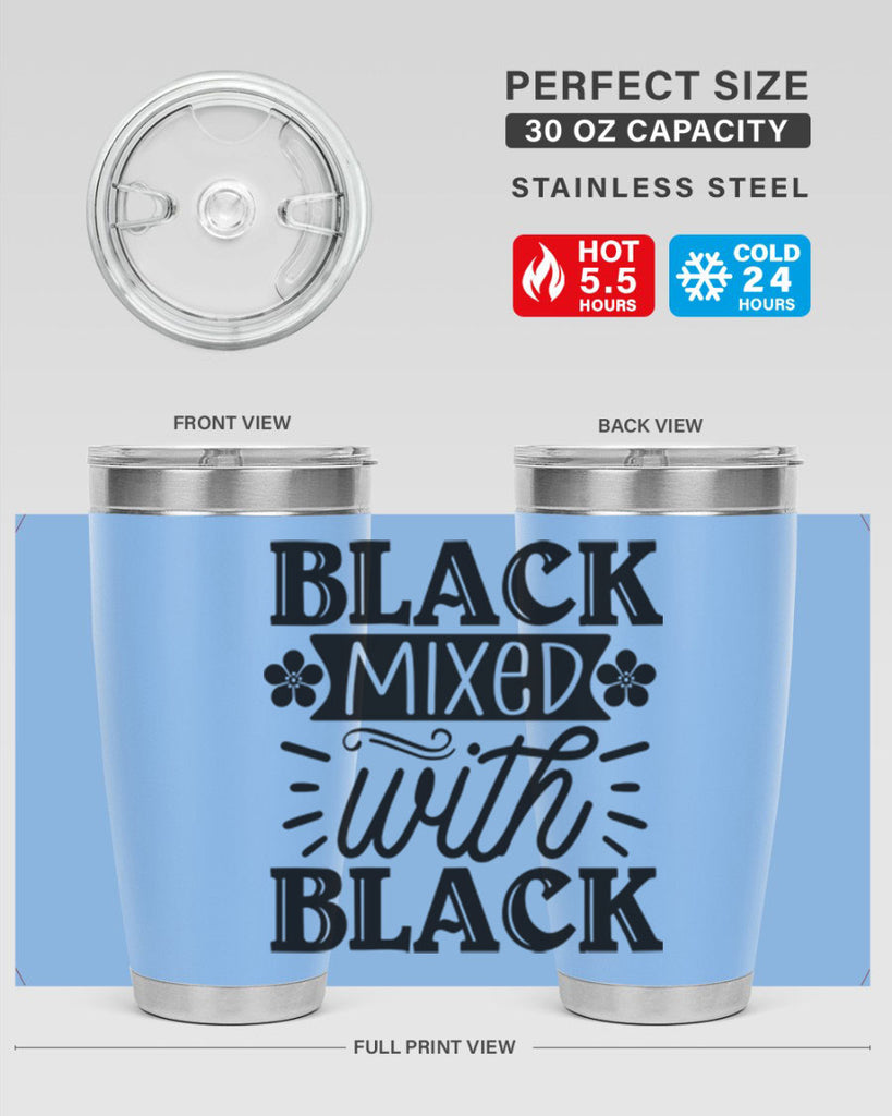 Black mixed with black Style 56#- women-girls- Tumbler