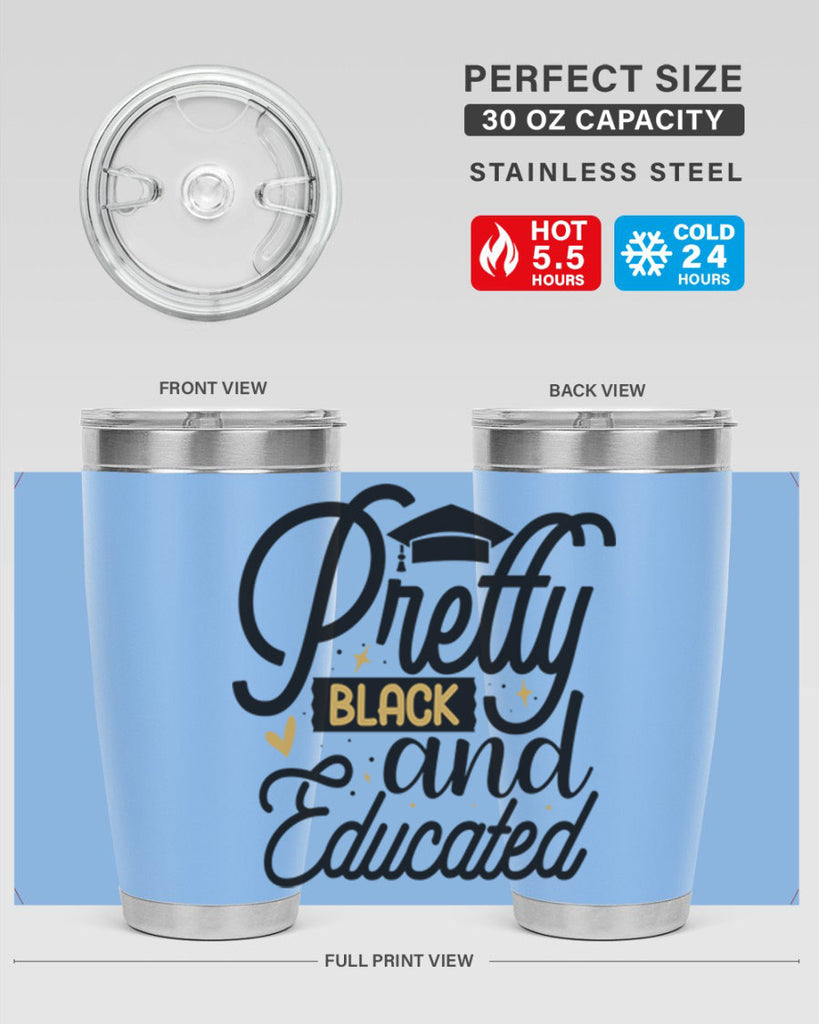Pretty black and educated copy Style 12#- women-girls- Tumbler