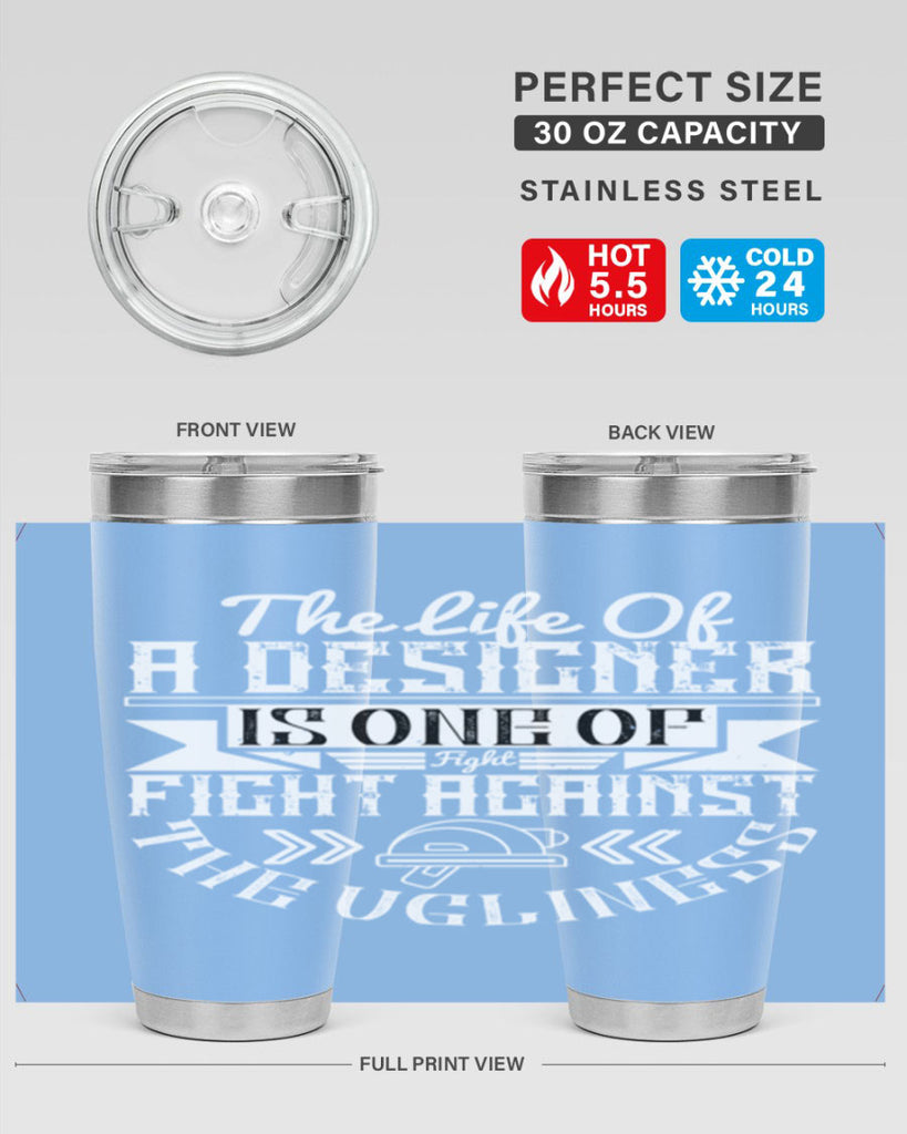 The life of a designer is one of fight fight against the ugliness Style 13#- architect- tumbler