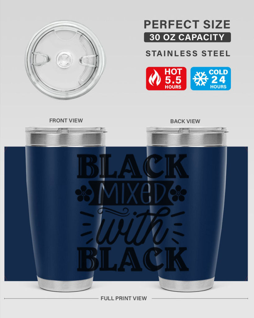 Black mixed with black Style 56#- women-girls- Tumbler