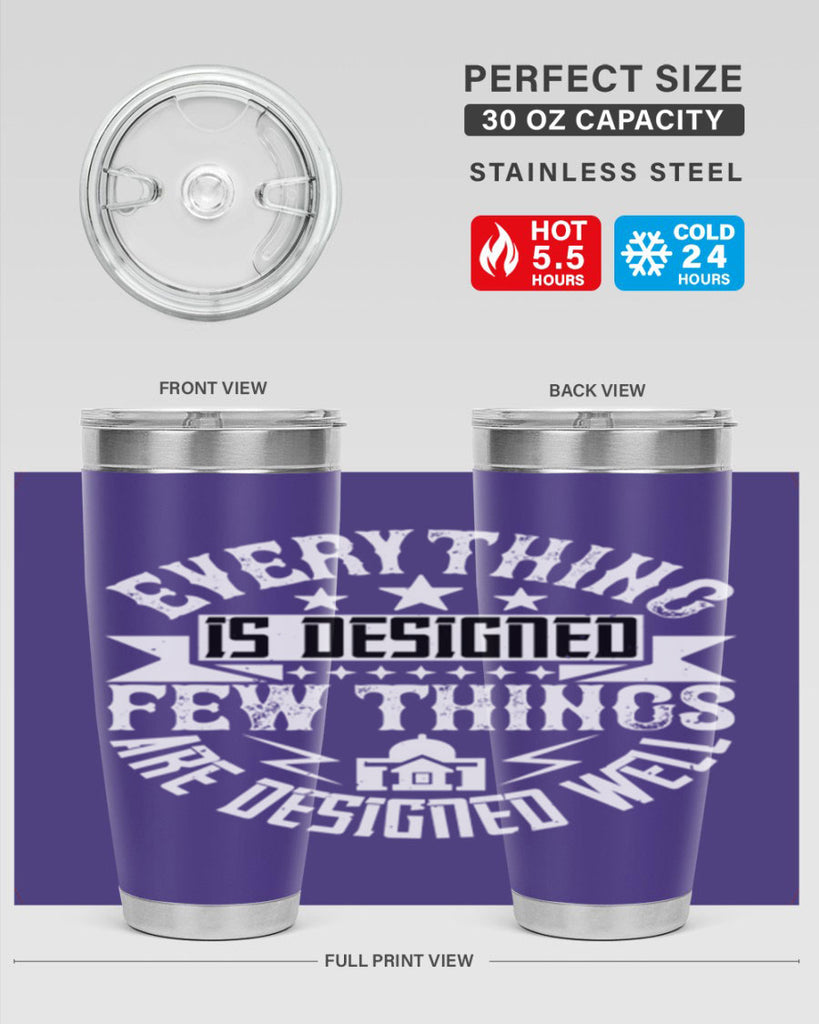 Everything is designed Few things are designed well Style 43#- architect- tumbler