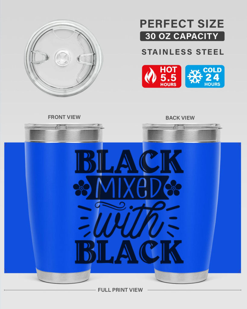 Black mixed with black Style 56#- women-girls- Tumbler