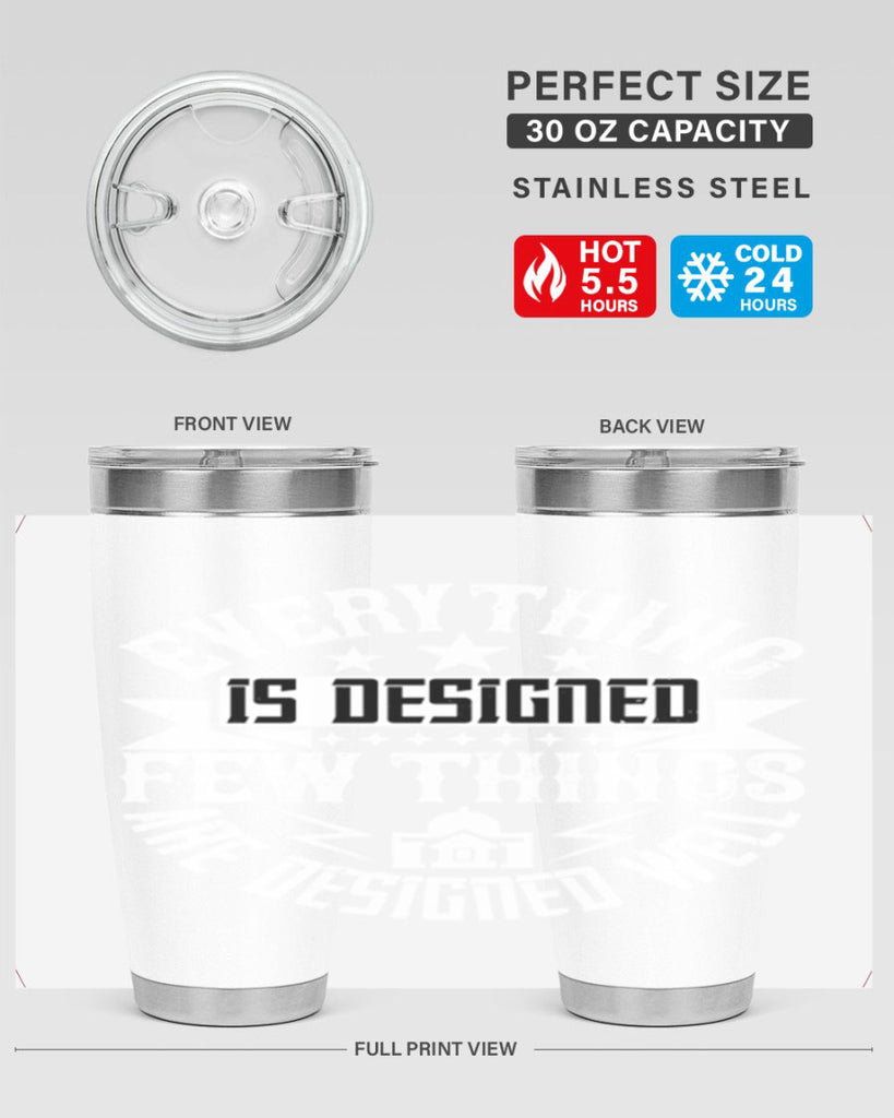 Everything is designed Few things are designed well Style 43#- architect- tumbler
