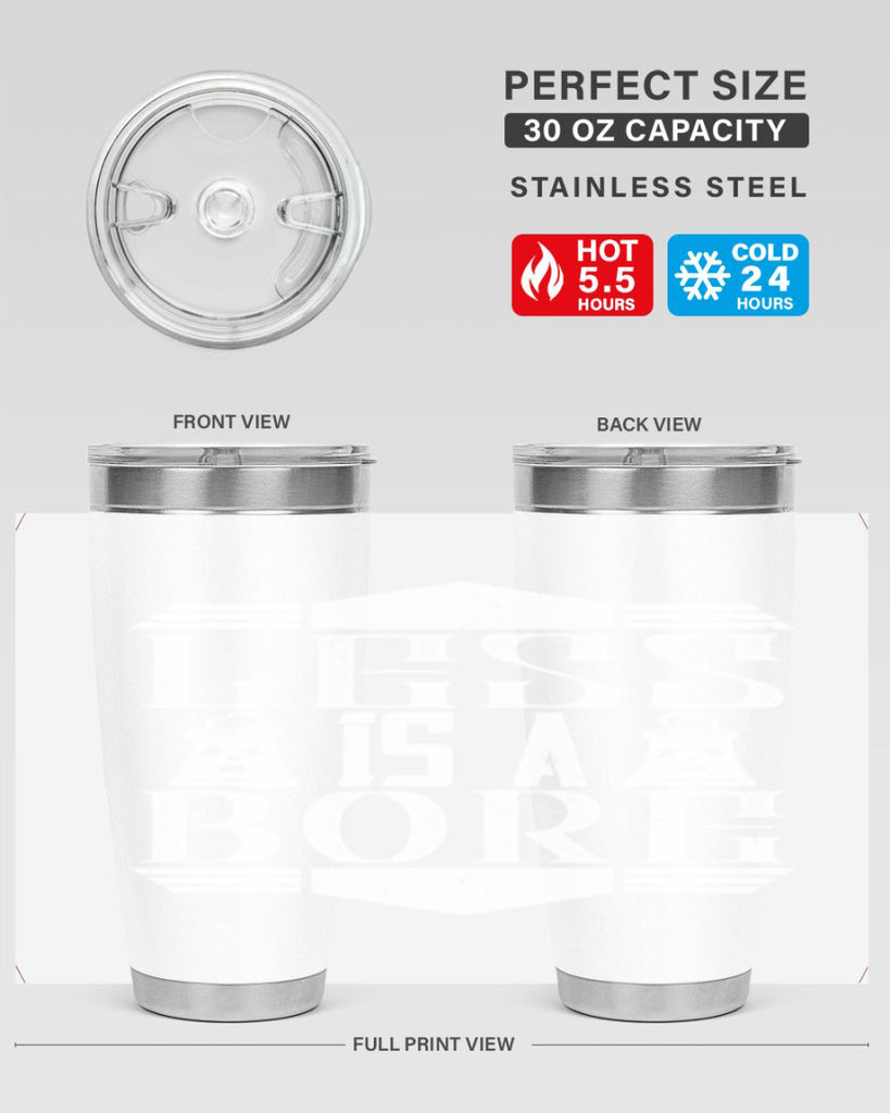Less is a bore Style 29#- architect- tumbler
