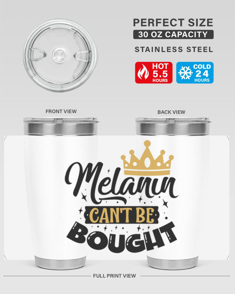Melanin cant be bought Style 22#- women-girls- Tumbler