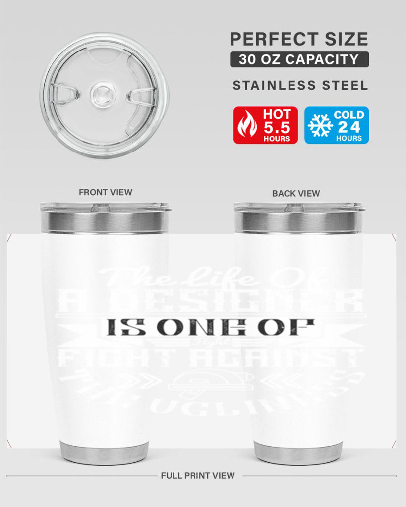 The life of a designer is one of fight fight against the ugliness Style 13#- architect- tumbler