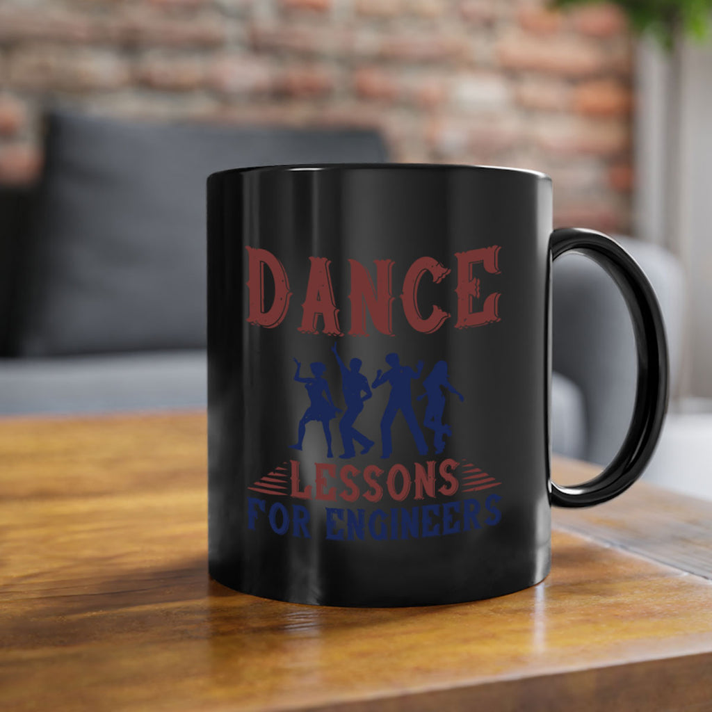 DANCE LESSONS FOR ENGINEERS Style 23#- engineer-Mug / Coffee Cup
