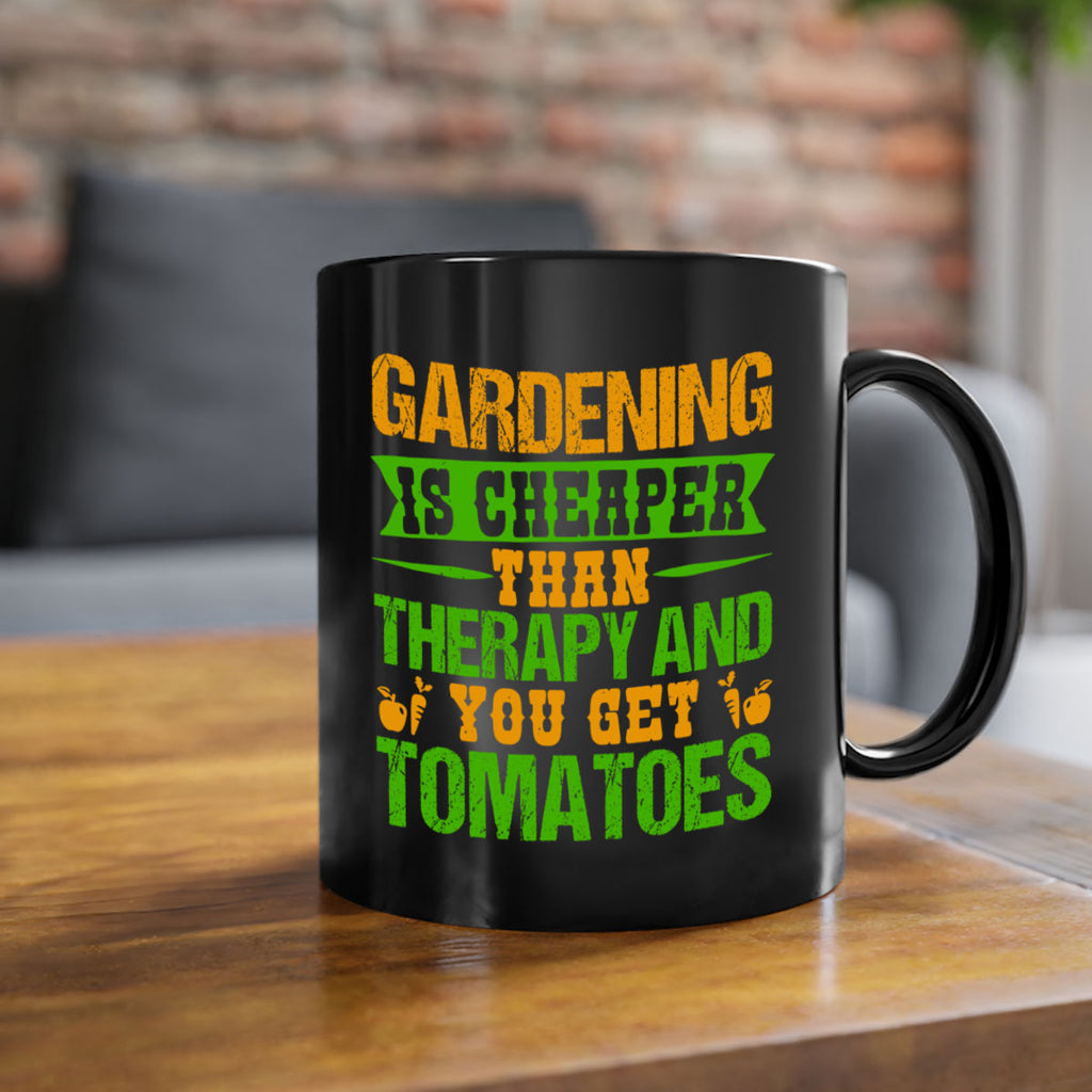 Gardening is cheaper than therapy 63#- Farm and garden-Mug / Coffee Cup