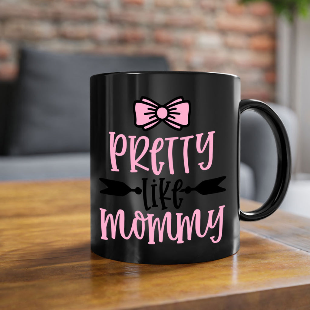 Pretty Like Mommy Style 29#- baby2-Mug / Coffee Cup