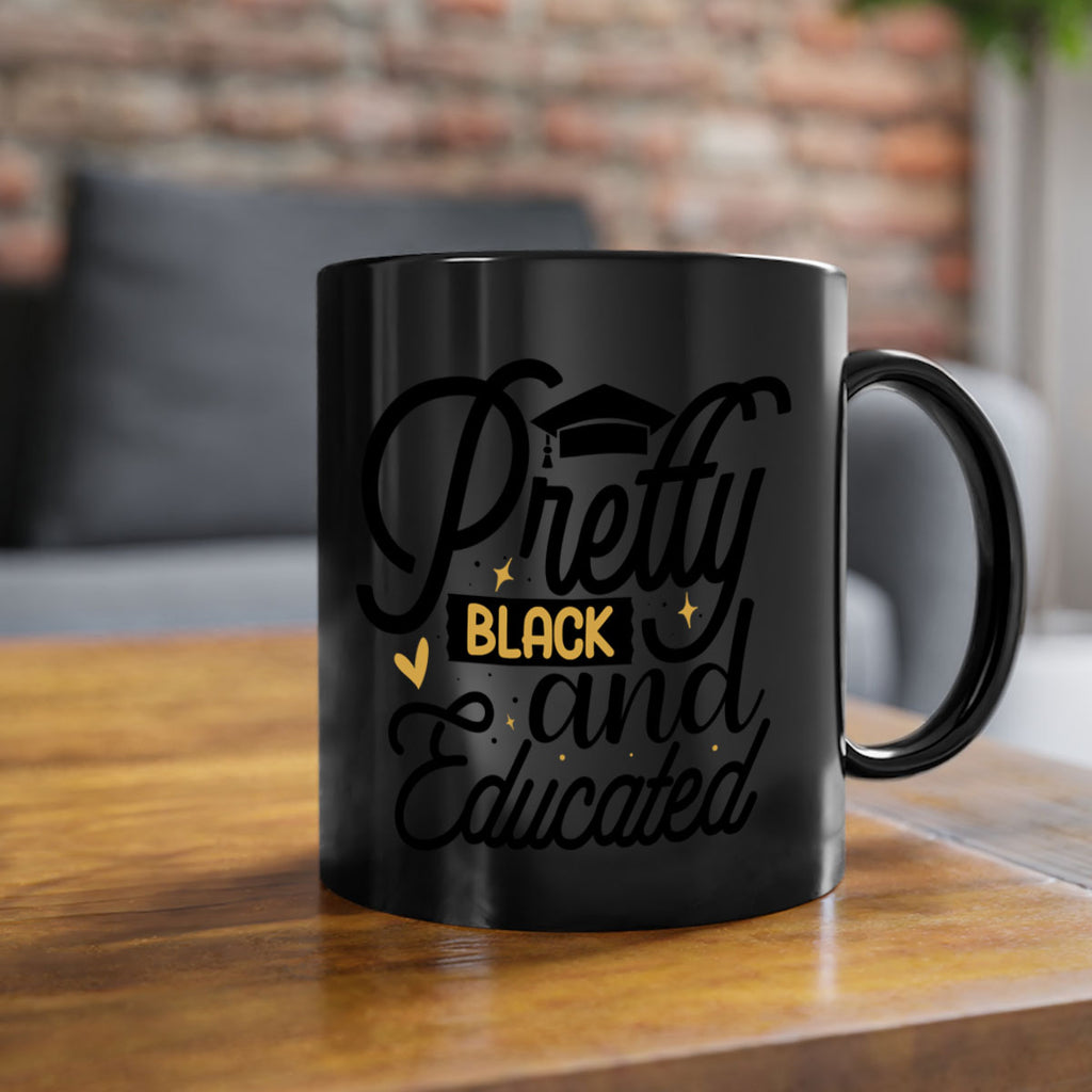Pretty black and educated copy Style 12#- Black women - Girls-Mug / Coffee Cup