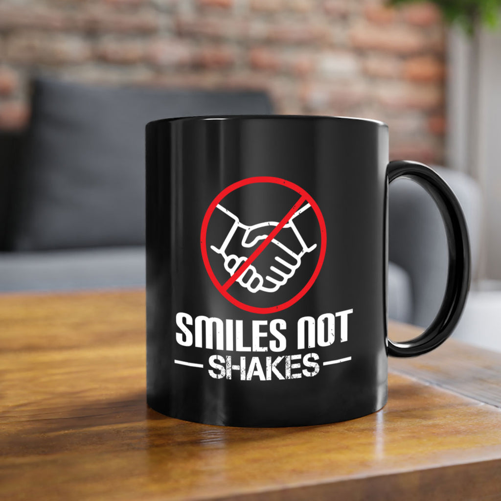 SMILES NOT SHAKES Style 23#- corona virus-Mug / Coffee Cup