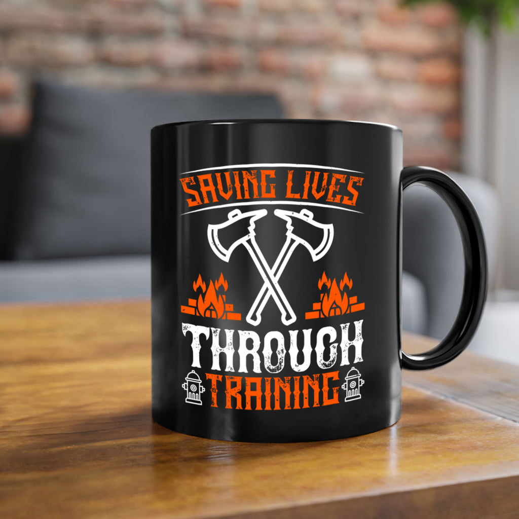 Saving lives through training Style 32#- fire fighter-Mug / Coffee Cup