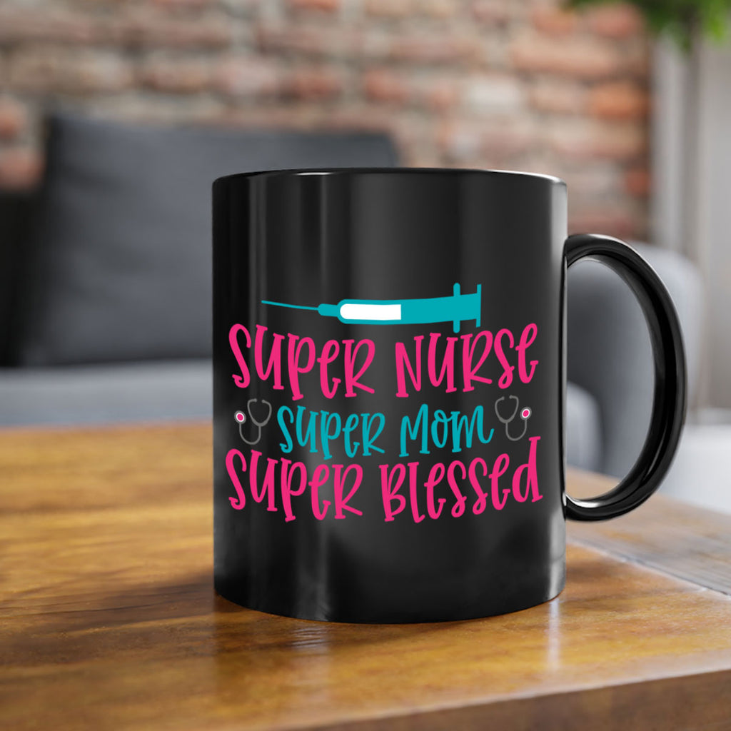 Super Nurse Super Mom Style 347#- nurse-Mug / Coffee Cup