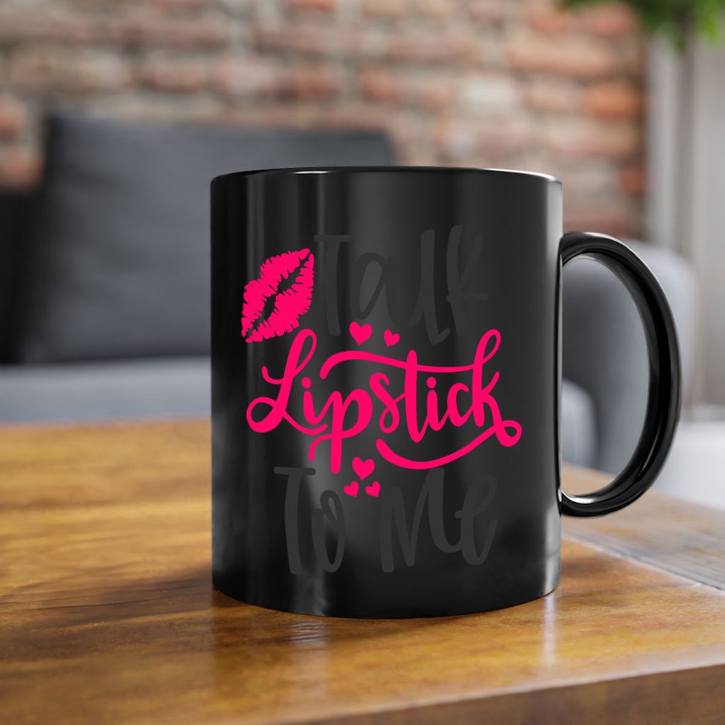 Talk Lipstick To Me Style 217#- makeup-Mug / Coffee Cup