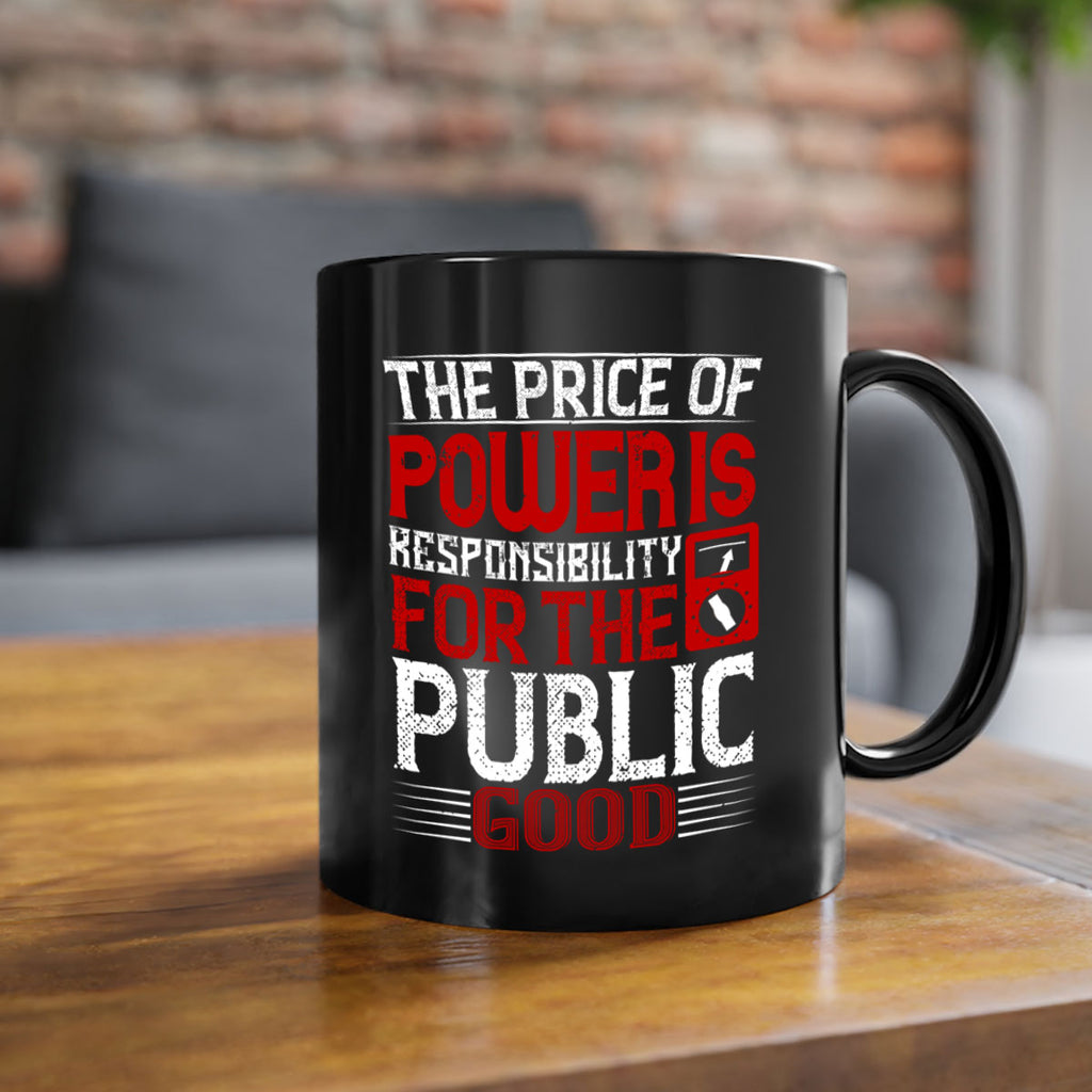 The price of power is responsibility for the public good Style 10#- electrician-Mug / Coffee Cup