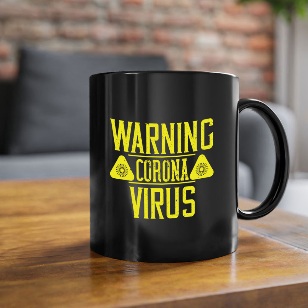 Warning Corona Virus Style 17#- corona virus-Mug / Coffee Cup