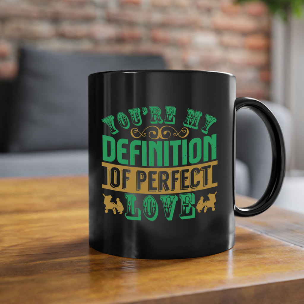 You are my definition of perfect love Style 161#- baby2-Mug / Coffee Cup