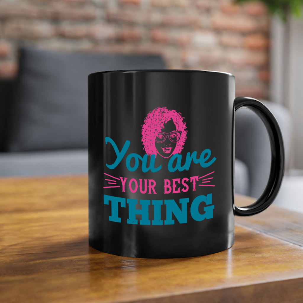 You are your best thing Style 49#- Afro - Black-Mug / Coffee Cup